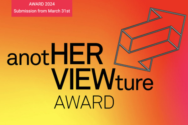 anotHERVIEWture Award, © anotHERVIEWture Award, Photographer: anotHERVIEWture Award